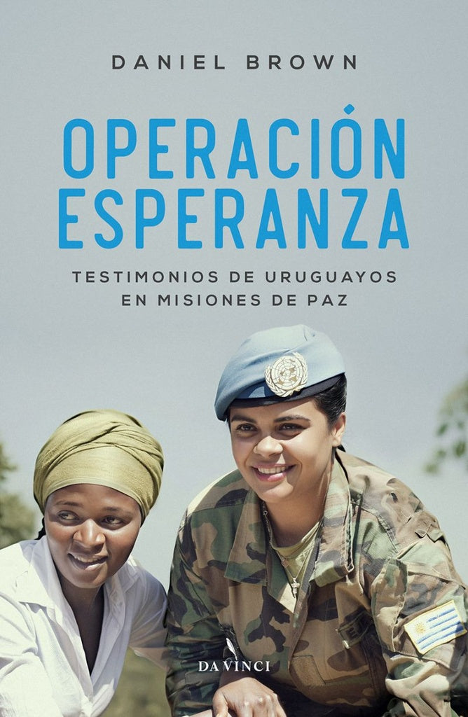 Operación Esperanza | DANIEL BROWN