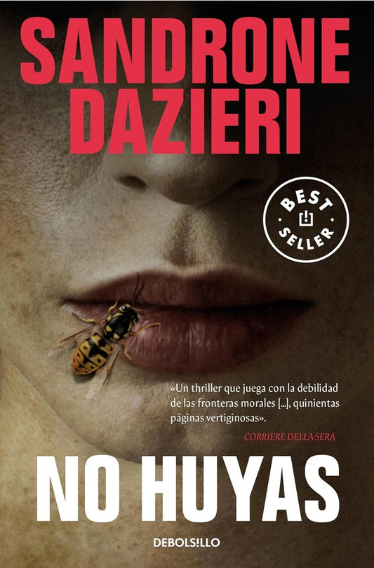 No huyas | SANDRONE DAZIERI