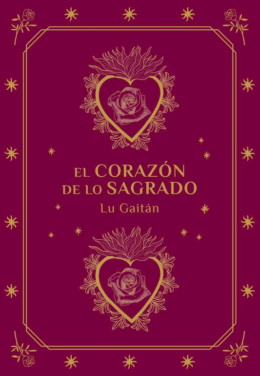 El corazón de lo sagrado | LU GAITAN