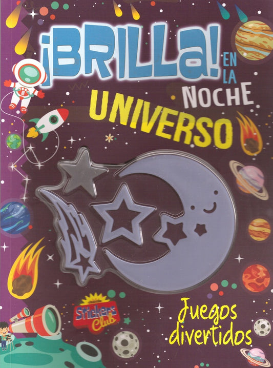 Brilla en la noche: Universo | Varios autores