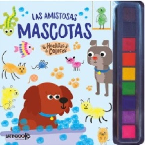 Huellitas de colores:Las amistosas mascotas | SIN ASIGNAR