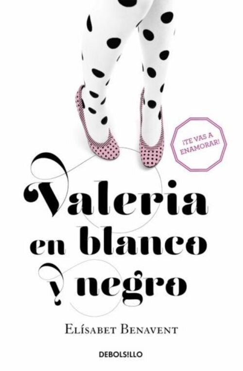 VALERIA EN BLANCO Y NEGRO | Elísabet Benavent