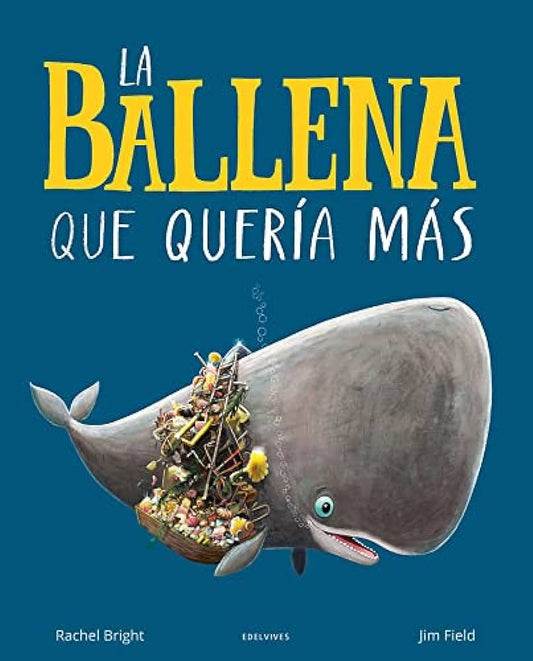 BALLENA QUE QUERIA MAS, LA | RACHEL/ FIELD  JIM BRIGHT