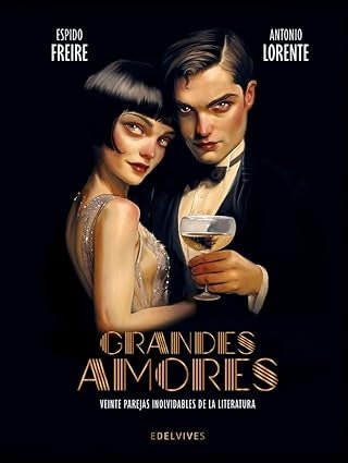 GRANDES AMORES | ESPIDO/ LORENTE  ANTONIO FREIRE