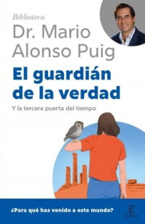 GUARDIAN DE LA VERDAD, EL | MARIO ALONSO PUIG