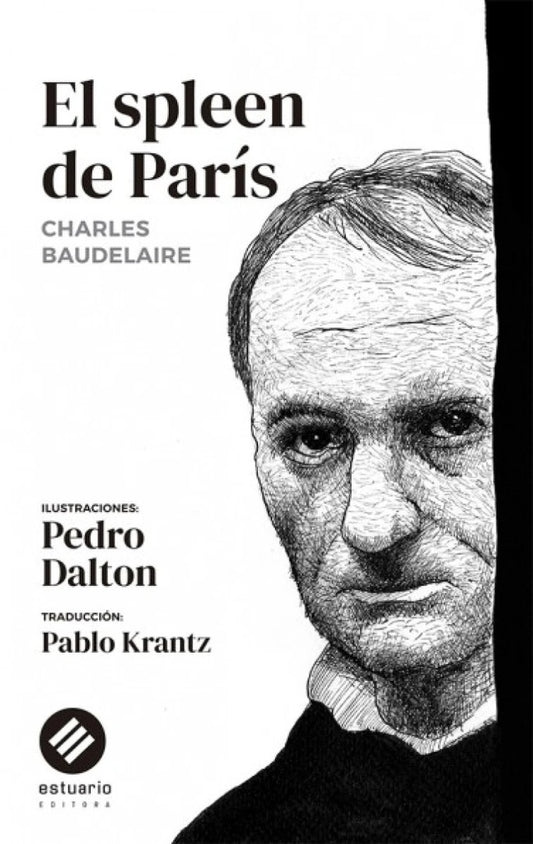 El spleen de París | CHARLES BAUDELAIRE