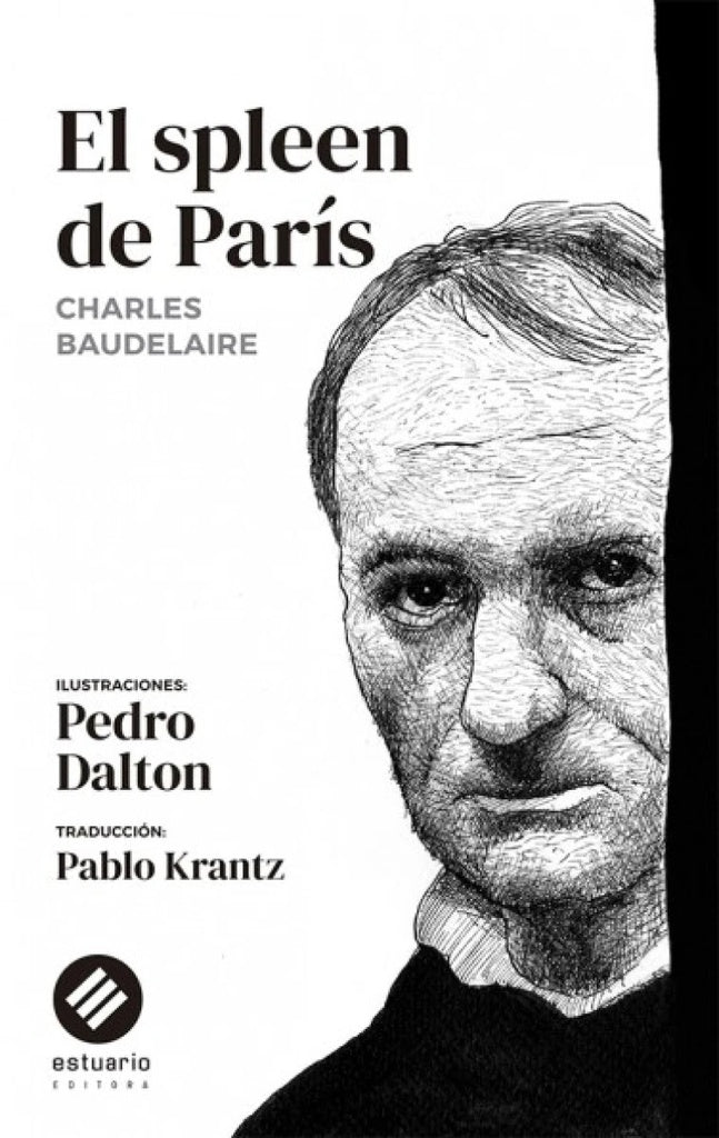 El spleen de París | CHARLES BAUDELAIRE