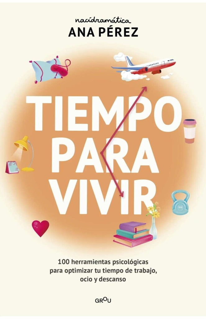 Tiempo para vivir | Ana Pérez