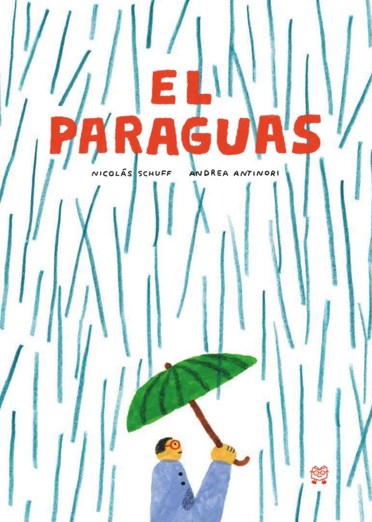 El paraguas | NICOLÁS SCHUFF