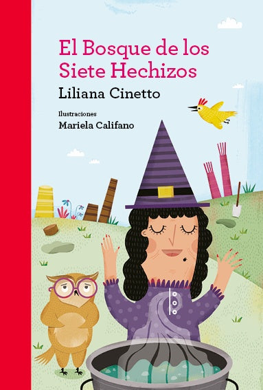 El bosque de los siete hechizos | LILIANA CINETTO