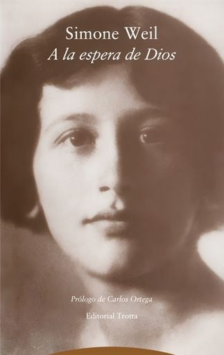 A la espera de Dios | Simone  Weil