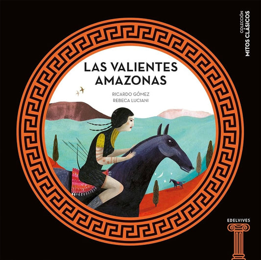 VALIENTES AMAZONAS, LAS | RICARDO/ LUCIANI  REBECA GOMEZ