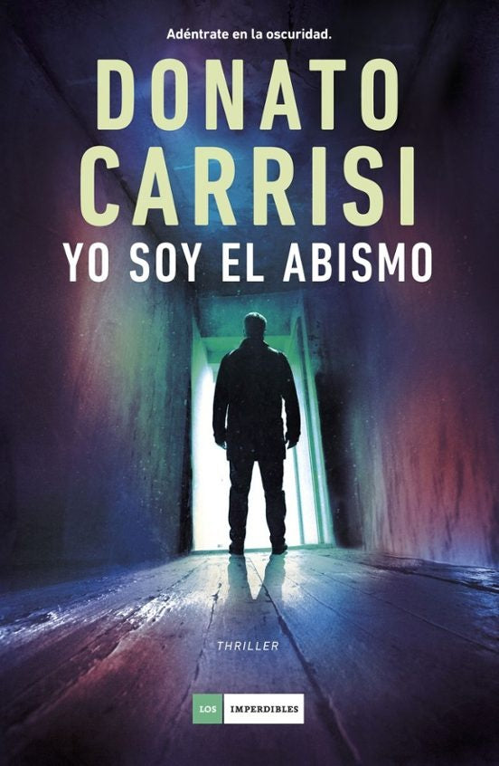 YO SOY EL ABISMO | DONATO CARRISI