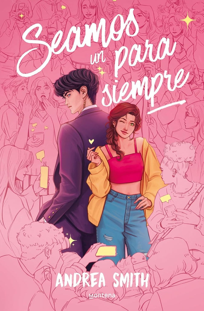 Seamos un para siempre | Andrea Smith