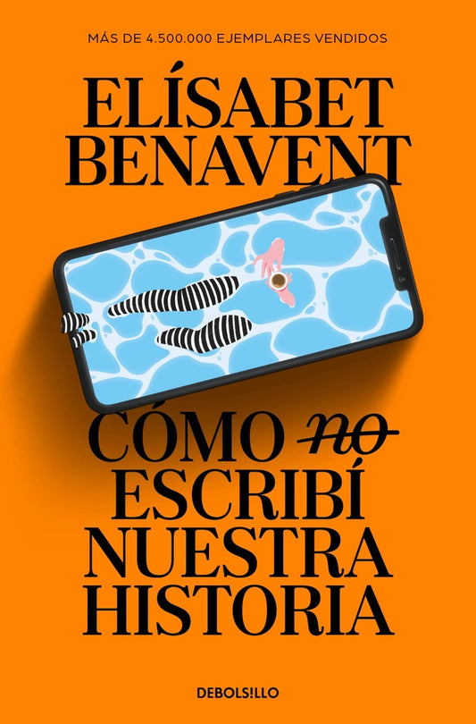 Cómo (no) escribí nuestra historia | Elísabet Benavent