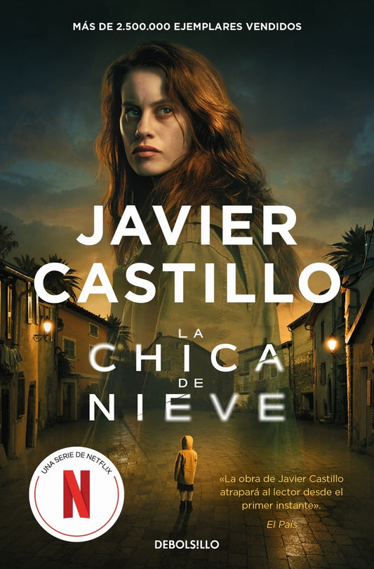 La chica de nieve | Javier Castillo
