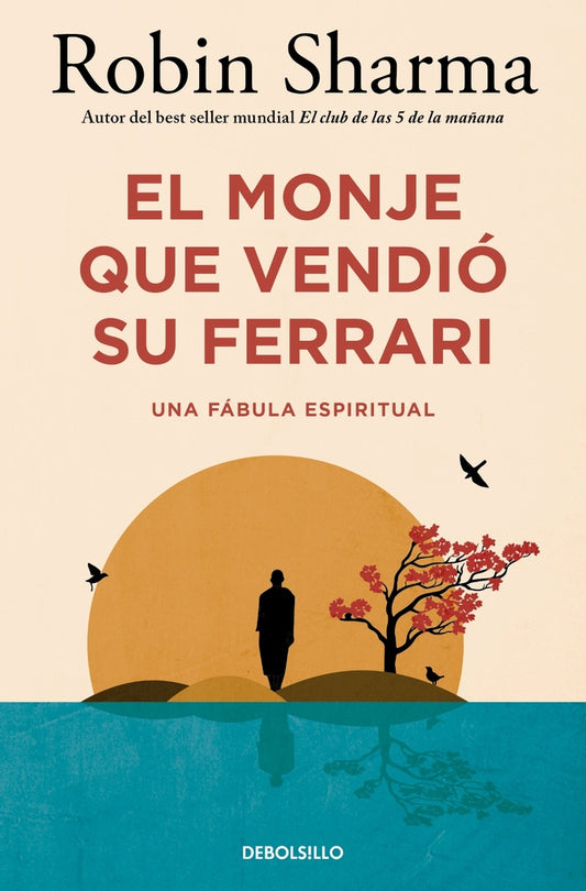 El monje que vendió su Ferrari | Robin Sharma