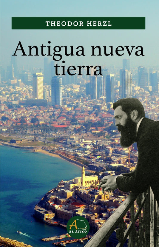 Antigua nueva tierra | THEODOR HERZL