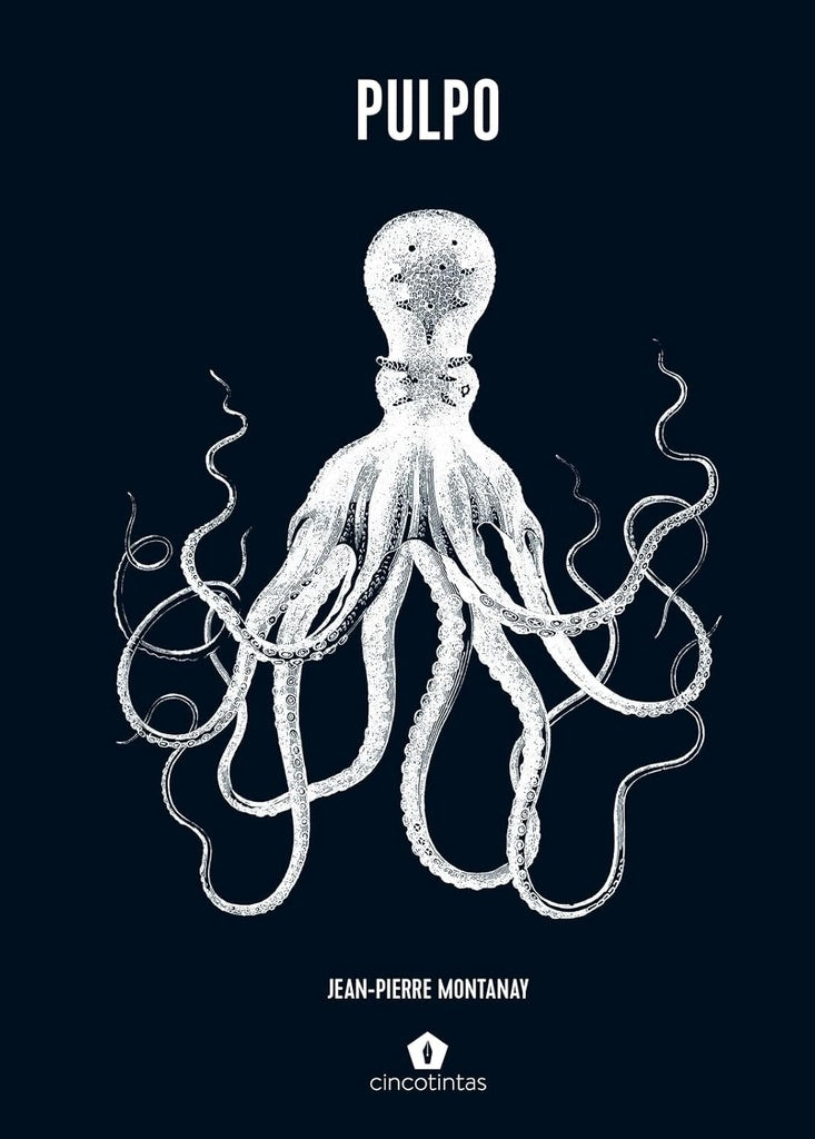 PULPO | JEAN-PIERRE MONTANAY