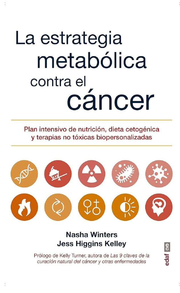 La estrategia metabólica contra el cáncer | NASHA/ HIGGINS KELLEY  JESS WINTERS