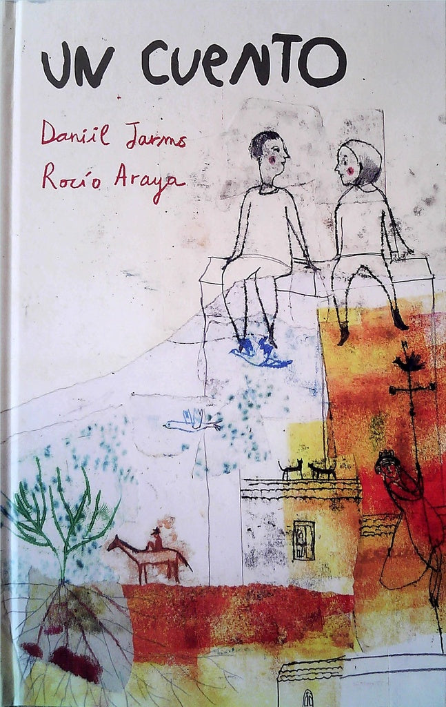 CUENTO, UN | DAMIIL/ ARAYA  ROCIO JARMS