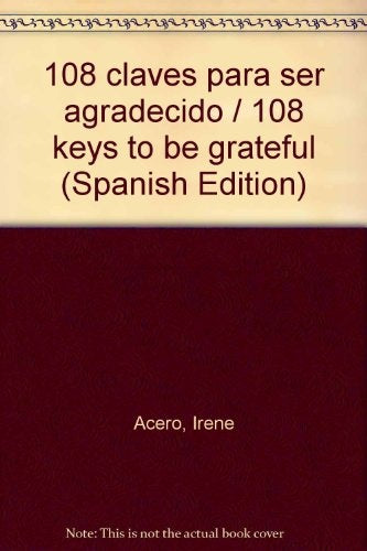108 CLAVES PARA SER AGRADECIDO | SOLANET