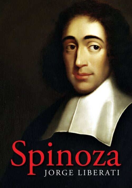 SPINOZA | Jorge Liberati