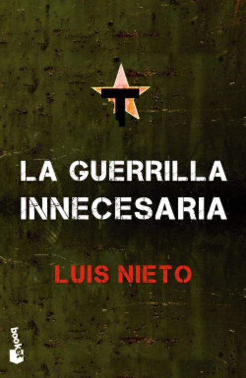 GUERRILLA INNECESARIA, LA | LUIS NIETO