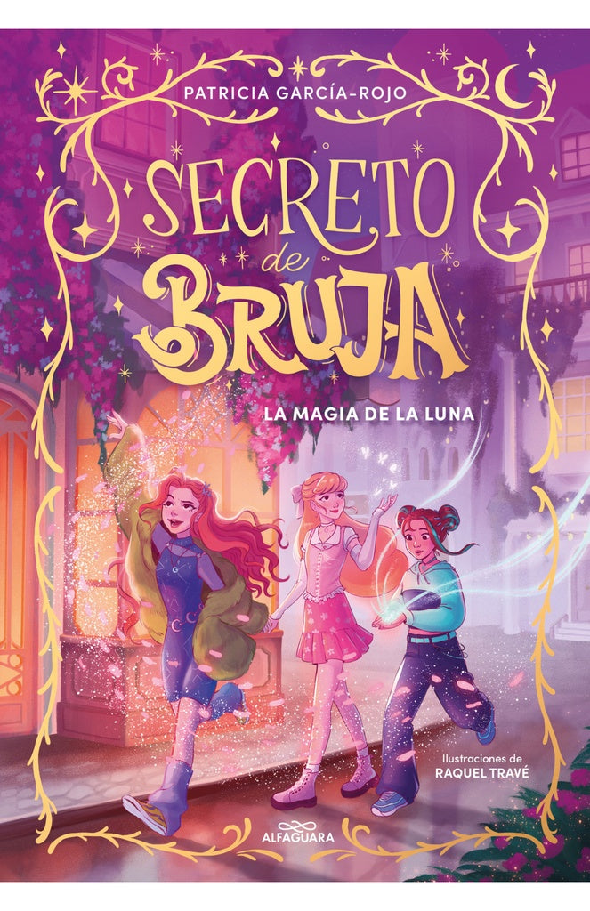 Secreto de bruja 1: La magia de la luna | Patricia García-Rojo