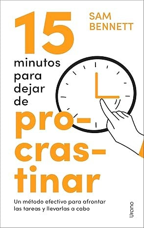 15 minutos para dejar de procrastinar | Sam Bennett