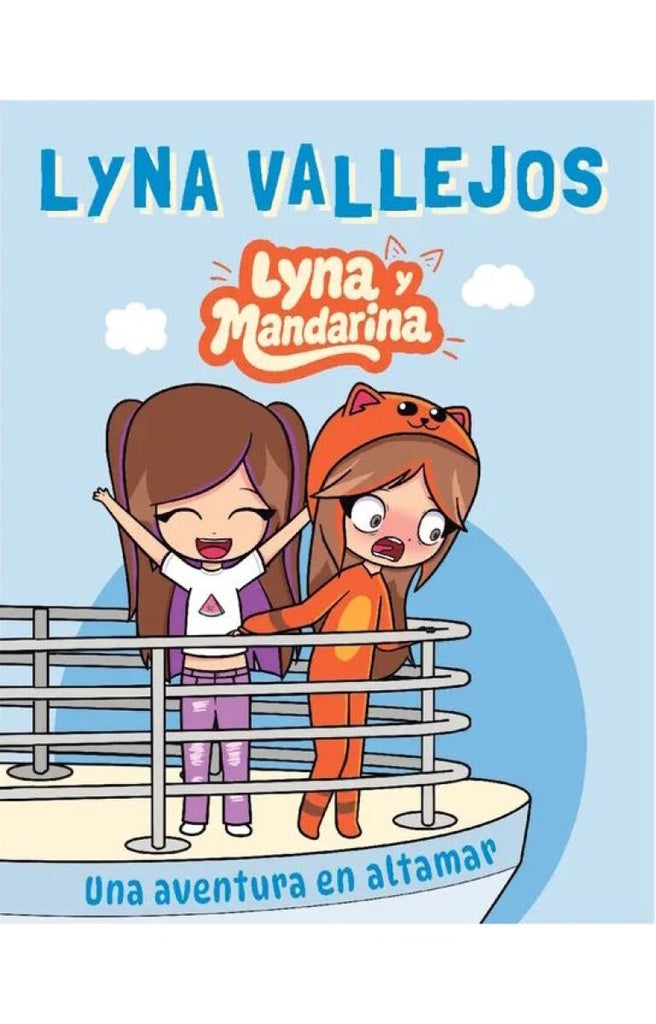 Lyna y Mandarina. Una aventura en altamar | LYNA VALLEJOS
