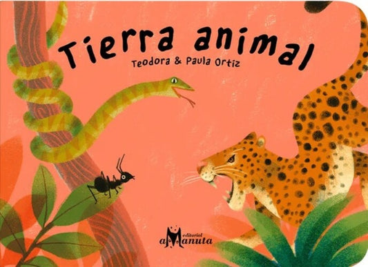 Tierra animal | Paula Ortiz Teodora