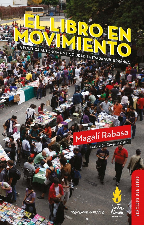 LIBRO EN MOVIMIENTO, EL | MAGALÍ RABASA