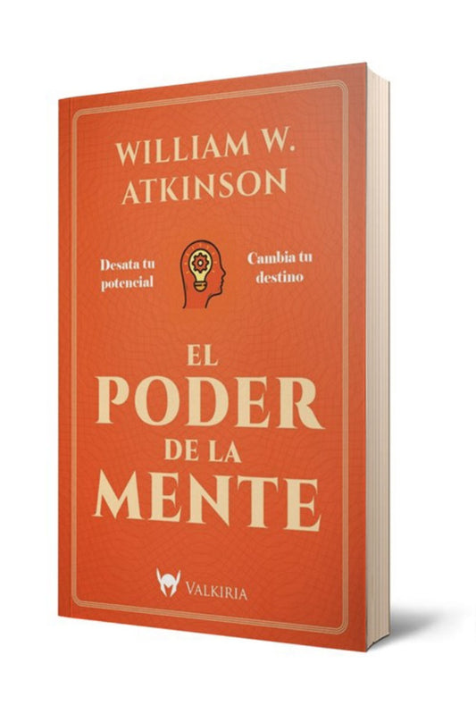 El poder de la mente | William W. Atkinson