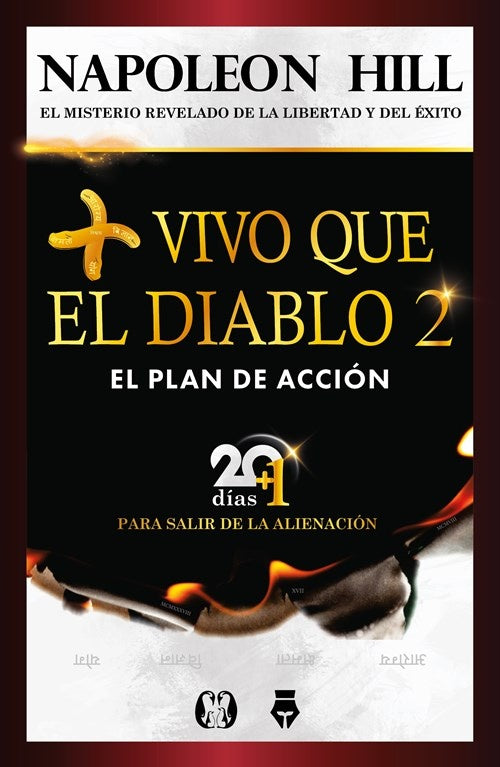 Más vivo que el diablo 2 - El plan de acción | NAPOLEON HILL
