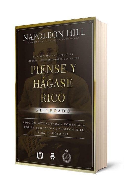 Piense y hágase rico. El legado | NAPOLEON HILL
