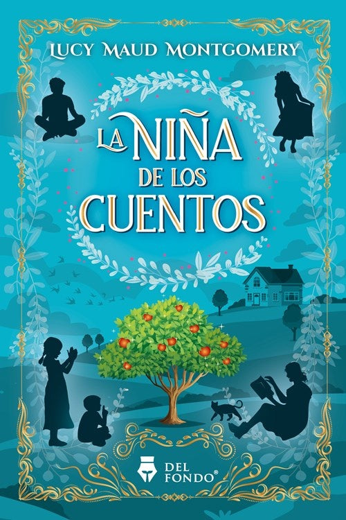 La niña de los cuentos | Lucy Maud Montgomery