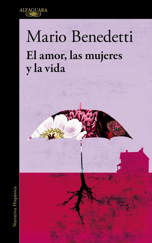 El amor, las mujeres y la vida | Mario Benedetti