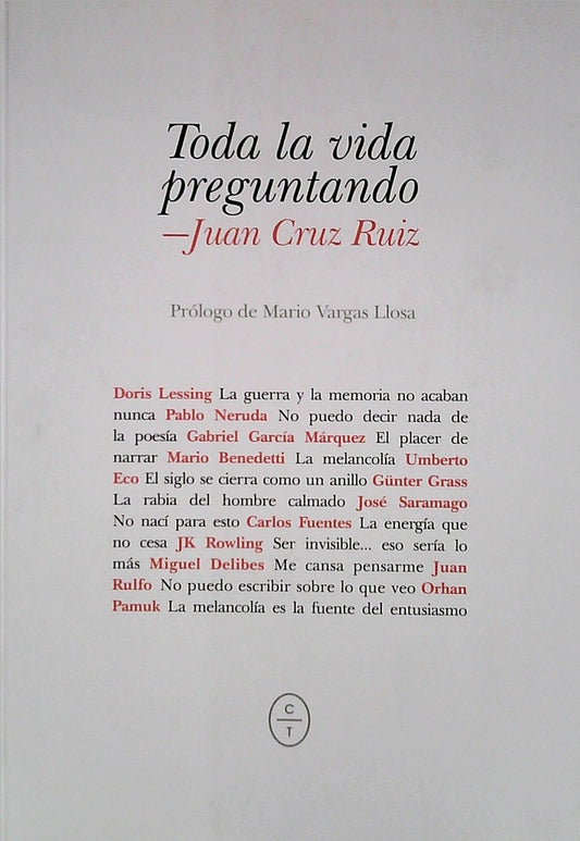 TODA LA VIDA PREGUNTANDO | JUAN CRUZ RUIZ