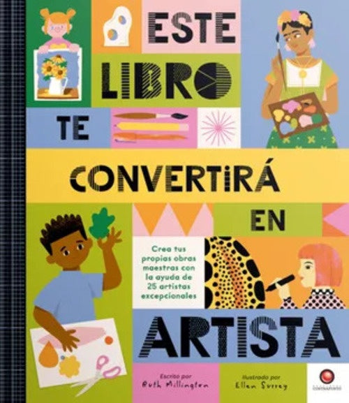 ESTE LIBRO TE CONVERTIRA EN ARTISTA | RUTH/ SURREY  ELLEN MILLINGTON