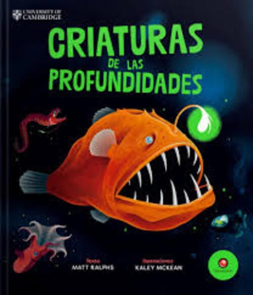 CRIATURAS DE LAS PROFUNDIDADES | MATT/ MCKEAN  KALEY RALPHS