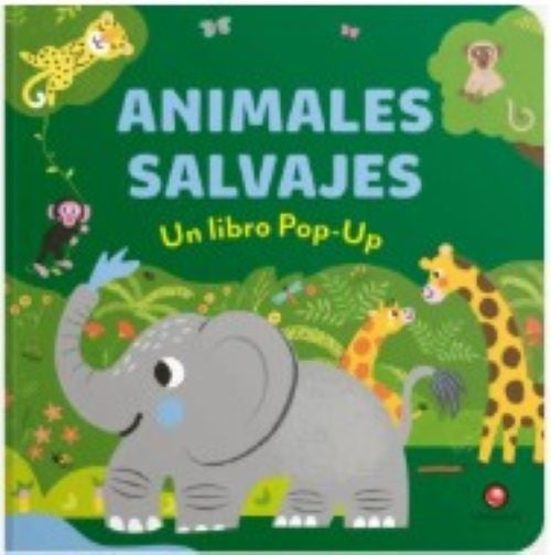 ANIMALES SALVAJES. UN LIBRO POP-UP