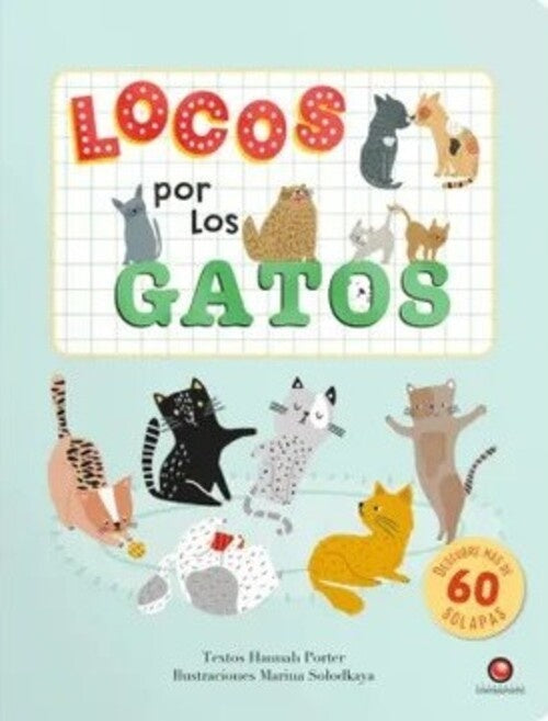 LOCOS POR LOS GATOS | HANNAH/ SOLODKAYA  MARINA PORTER