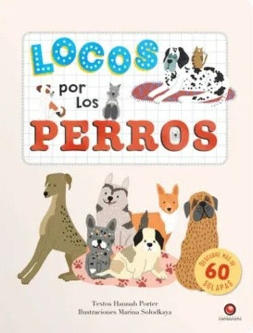 LOCOS POR LOS PERROS | HANNAH/ SOLODKAYA  MARINA POTTER
