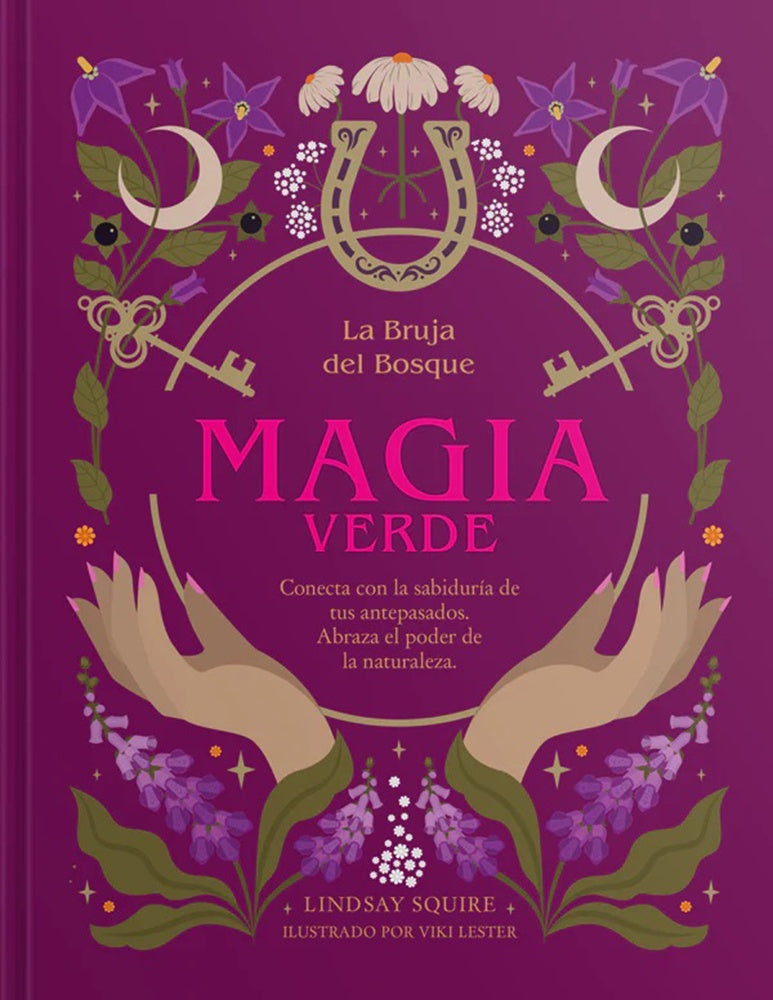 MAGIA VERDE | LINDSAY SQUIRE