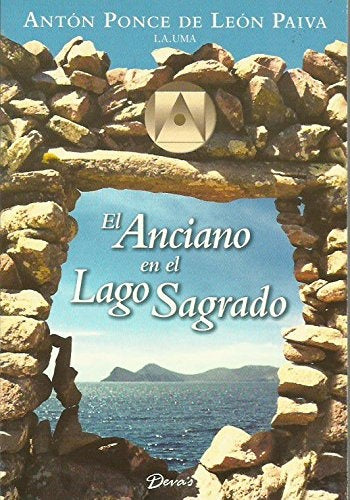 ANCIANO EN EL LAGO SAGRADO, EL | PONCE DE LEON