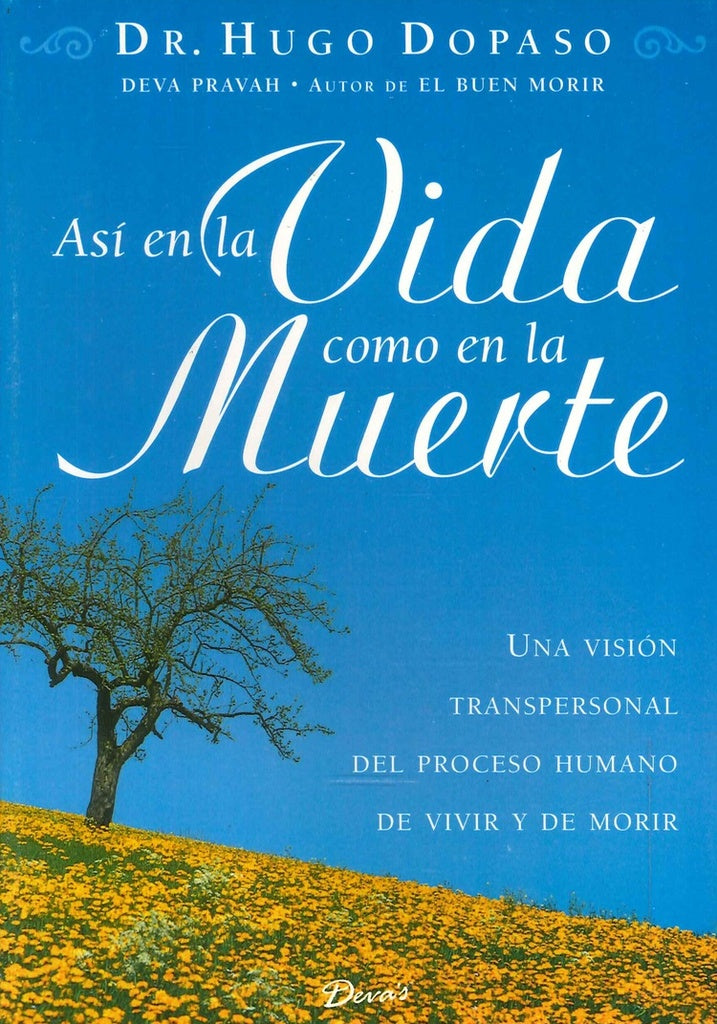 ASI EN LA VIDA COMO EN LA MUERTE | HUGO DOPASO