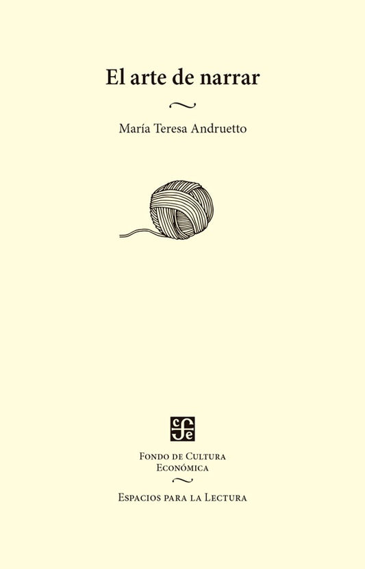 ARTE DE NARRAR, EL | María Teresa Andruetto