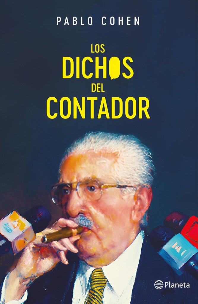 Los dichos del contador | PABLO COHEN
