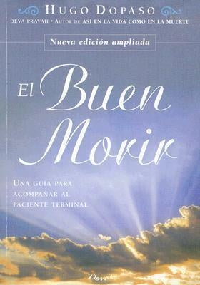 El buen morir
 | HUGO DOPASO